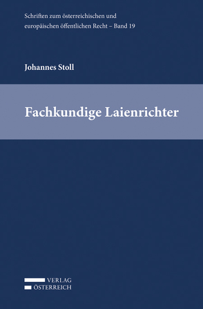 Fachkundige Laienrichter von Stoll,  Johannes