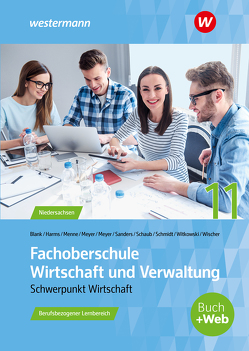 Fachoberschule Wirtschaft und Verwaltung von Blank,  Andreas, Harms,  Knut, Menne,  Jörn, Meyer,  Helge, Meyer,  Reinhard, Sanders,  Bernd, Schaub,  Ingo, Schmidt,  Christian, Wischer,  Daniel, Witkowski,  Eike