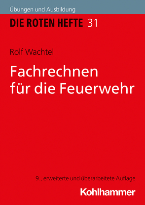 Fachrechnen für die Feuerwehr von Wachtel,  Rolf