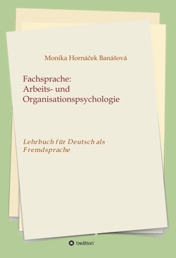 Fachsprache: Arbeits- und Organisationspsychologie von Hornacek Banasova,  Monika