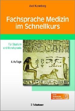 Fachsprache Medizin im Schnellkurs von Karenberg,  Axel