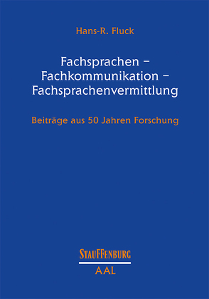 Fachsprachen – Fachkommunikation – Fachsprachenvermittlung von Fluck,  Hans R