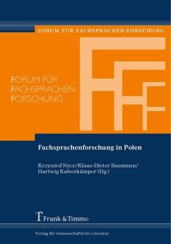 Fachsprachenforschung in Polen von Baumann,  Klaus-Dieter, Kalverkämper,  Hartwig, Nycz,  Krzysztof