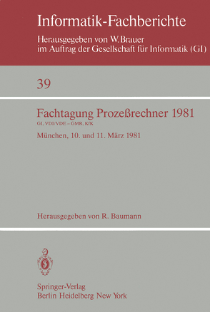 Fachtagung Prozeßrechner 1981 von Baumann,  R.