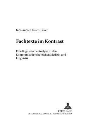 Fachtexte im Kontrast von Busch-Lauer,  Ines-Andrea