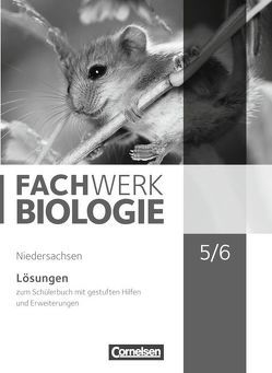 Fachwerk Biologie – Niedersachsen – 5./6. Schuljahr von Hampl,  Udo, Herrmann,  Marianne, Oberschelp,  Katrin, Pohlmann,  Anke, Pondorf,  Peter, Rehbach,  Reinhold, Ritter,  Matthias, Stelzig,  Ingmar, Zitzmann,  Josef Johannes