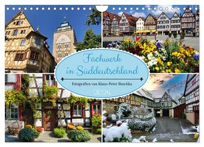 Fachwerk in Süddeutschland (Wandkalender 2024 DIN A4 quer), CALVENDO Monatskalender von Huschka,  Klaus-Peter