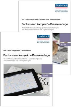 Fachwissen kompakt – Presseverlage: Bände 1 und 3 im Paket von Heizmann,  Bettina, Pittelkow,  Daniel, Rödel,  Christiane, Seeger,  Christof