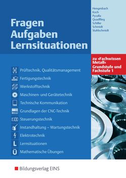 Fachwissen Metall von Hengesbach,  Klaus, Koch,  Fritz, Pyzalla,  Georg, Quadflieg,  Walter, Schilke,  Werner, Schmidt,  Johannes, Stahlschmidt,  Holger