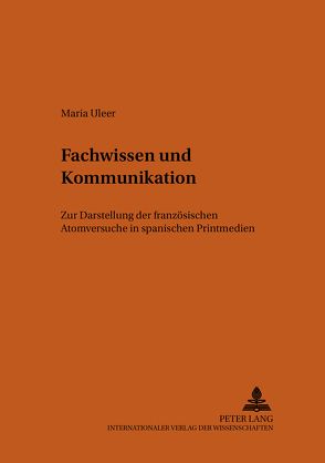 Fachwissen und Kommunikation von Uleer,  Maria