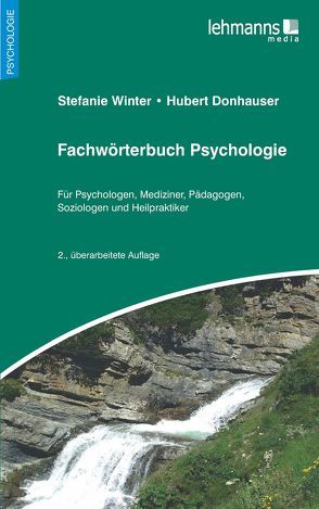 Fachwörterbuch Psychologie von Donhauser,  Hubert, Winter,  Stefanie