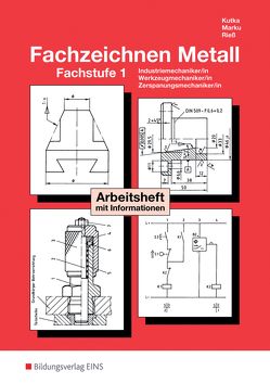 Fachzeichnen Metall von Kutka,  Helmut, Marku,  Josef, Rieß,  Helmut