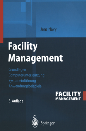 Facility Management von Nävy,  Jens