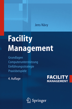 Facility Management von Nävy,  Jens