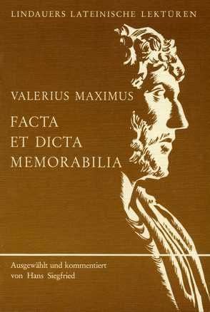 Facta et dicta memorabilia von Fink,  Dr. Gerhard, Maximus Valerius, Siegfried,  Hans