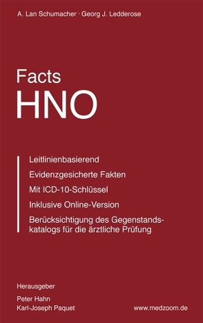 Facts HNO von Hahn,  Peter, Ledderose,  Georg J, Paquet,  Karl-Joseph, Schumacher,  A. Lan