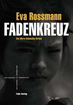 Fadenkreuz von Rossmann,  Eva