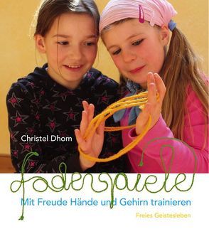 Fadenspiele von Dhom,  Christel