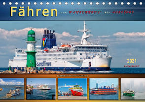 Fähren – von Warnemünde bis Hongkong (Tischkalender 2021 DIN A5 quer) von Roder,  Peter