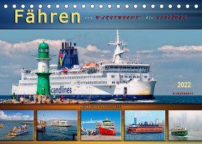 Fähren – von Warnemünde bis Hongkong (Tischkalender 2022 DIN A5 quer) von Roder,  Peter