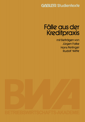 Fälle aus der Kreditpraxis von Falke,  Jürgen