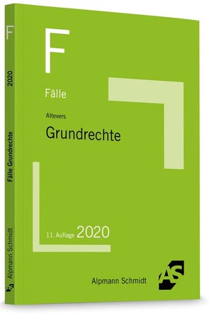 Fälle Grundrechte von Altevers,  Ralf