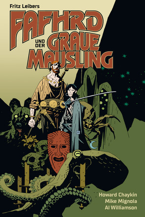 Fafhrd und der Graue Mausling von Chaykin,  Howard, Leiber,  Fritz, Mignola,  Mike, Williamson,  Al