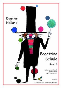 Fagottinoschule Band 1 von Holland,  Dagmar