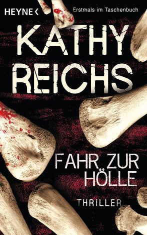 Fahr zur Hölle von Berr,  Klaus, Reichs,  Kathy