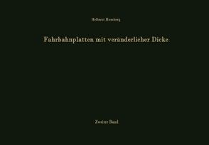 Fahrbahnplatten mit veränderlicher Dicke von Homberg,  Hellmut