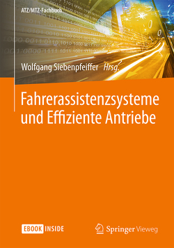 Fahrerassistenzsysteme und Effiziente Antriebe von Siebenpfeiffer,  Wolfgang