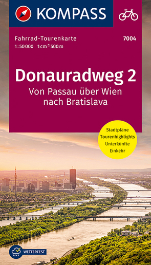 KOMPASS Fahrrad-Tourenkarte Donauradweg 2, von Passau über Wien nach Bratislava 1:50.000 von KOMPASS-Karten GmbH