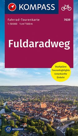 KOMPASS Fahrrad-Tourenkarte Fuldaradweg 1:50.000 von KOMPASS-Karten GmbH