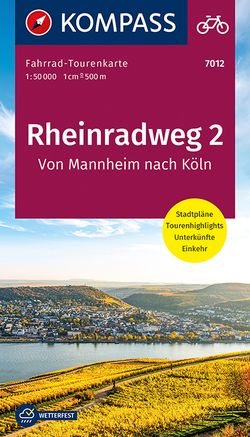 KOMPASS Fahrrad-Tourenkarte Rheinradweg 2, von Mannheim nach Köln 1:50.000 von KOMPASS-Karten GmbH