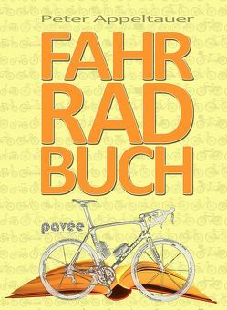 Fahrradbuch von Appeltauer,  Peter