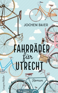 Fahrräder für Utrecht von Baier,  Jochen