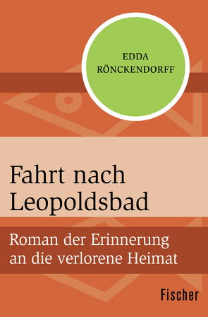 Fahrt nach Leopoldsbad von Rönckendorff,  Edda