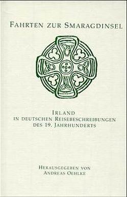 Fahrten zur Smaragdinsel von Hartmann,  Moritz, Oehlke,  Andreas, Rodenberg,  Julius, Venedey,  Jacob