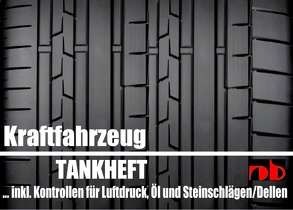 Fahrtenbuch Tankheft Tankbuch für alle KFZ inkl. Kontrollen für Öl und Reifendruck von Sültz,  Uwe H.