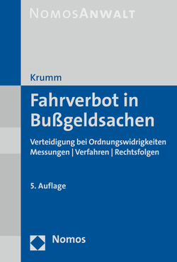 Fahrverbot in Bußgeldsachen von Krumm,  Carsten