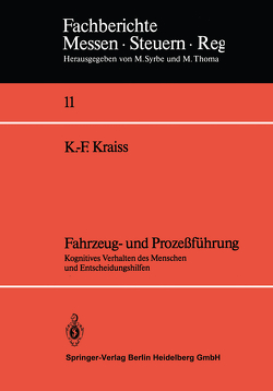 Fahrzeug- und Prozeßführung von Kraiss,  Karl-Friedrich