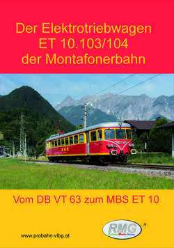 Fahrzeugbeschreibung, ET 10.103/104, A-MBS 94 81 4142 104-0 von Robert,  Köfler, Zwirchmayer