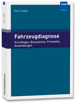 Fahrzeugdiagnose von Subke,  Peter