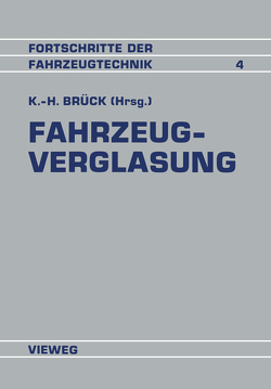 Fahrzeugverglasung von Brück,  Karl-Heinz