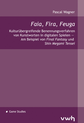 Faia, Fira, Feuga von Wagner,  Pascal