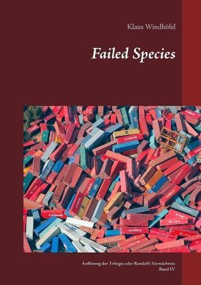 Failed Species von Windhöfel,  Klaus