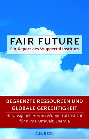 Fair Future von Wuppertal-Institut für Klima,  Umwelt,  Energie