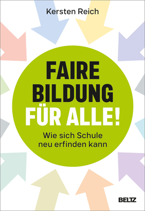 Faire Bildung für alle! von Reich,  Kersten