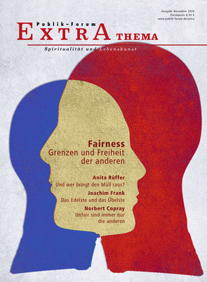 Fairness. Grenzen und Freiheit der anderen von Brück,  Claudia, Copray,  Norbert, Dobstadt,  Markus, Frank,  Joachim, Glück,  Alois, Herrmann,  Monika, Hoffmann,  Teresa, Hüther,  Gerald, Kessler,  Wolfgang, Meesmann,  Hartmut, Mönius,  Claudia, Morgenroth,  Matthias, Raffauf,  Elisabeth, Rüffer,  Anita, Schwabe,  Alexander, Weber,  Doris, Wiek,  Ulrich