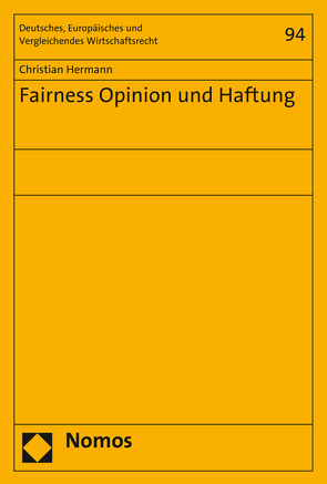 Fairness Opinion und Haftung von Hermann,  Christian